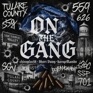 On The Gang (feat. KuruptRambo & Short Dawg) (Explicit)
