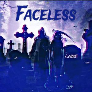 Faceless (feat. Lady Dlow, Lil Dlow)