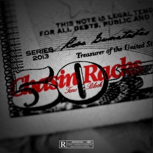 Chasin Racks (feat. BT4L) [Explicit]