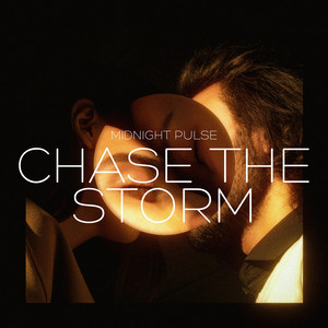 Chase the Storm (Alternative Version)