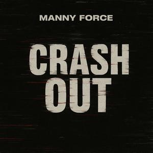 CRASH OUT (feat. Gravity in Space) (Explicit)