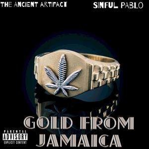 Gold From Jamaica (feat. SINFUL Pablo) [Explicit]