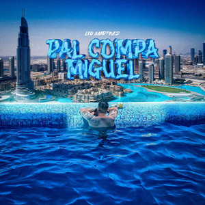 Pal Compa Miguel