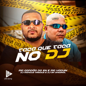 MTG TACA QUE TACA NO DJ (Explicit)