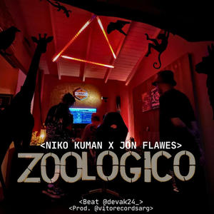 ZOOLÓGICO (feat. Jon Flawes) [Explicit]