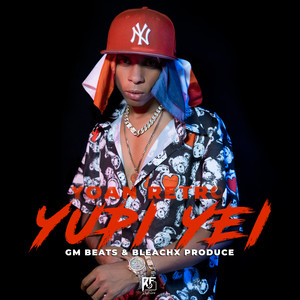 Yupi Yei (Explicit)