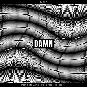 Damn (Explicit)