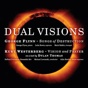 George Flynn & Kurt Westerberg: Dual Visions