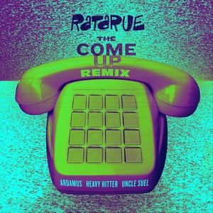 The Come Up (Remix|Explicit)