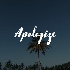 Apologize