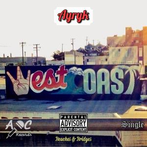 West Coast (Explicit)