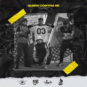 Quien Contra Mi (feat. Baldur GP, Famm Elevan & dekros 7) [REMIX]