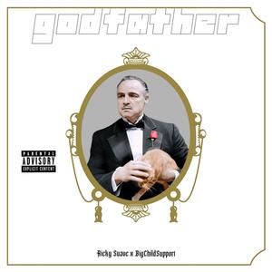 Godfather (feat. BigChildSupport) (Explicit)