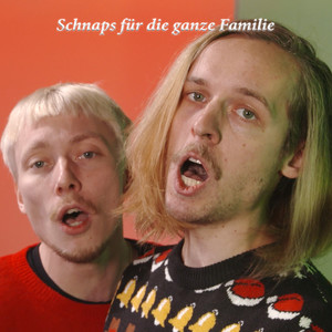 Schnaps für die ganze Familie (Live)