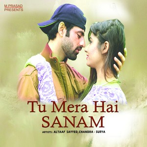 Tu Mera Hai Sanam