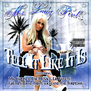 Tell It Like It Is (Explicit)