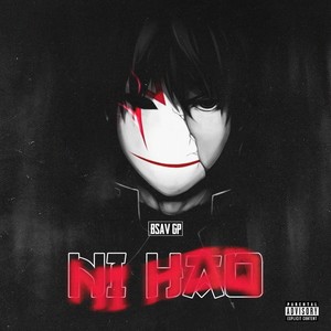 Ni Hao (Explicit)