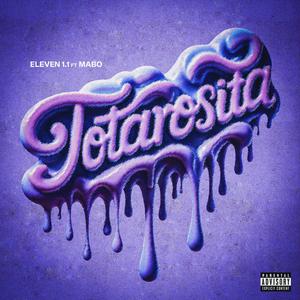 TOTA ROSITA (feat. Mabo) (Explicit)