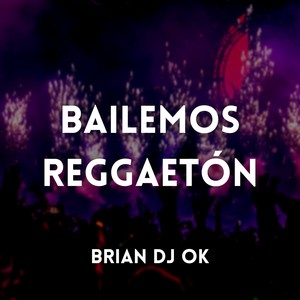 Bailando Reggaetón