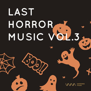 Last Horror Music Vol.3