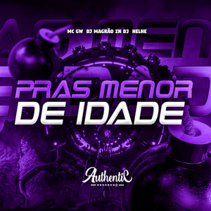 Pras Menor de Idade (Explicit)