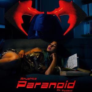 Paranoid (feat. Twosxx)