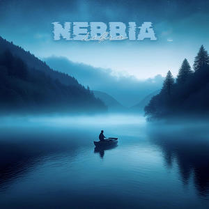 Nebbia (Explicit)