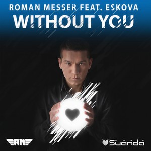 Without You (Radio Edit)