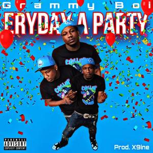 Eryday A Party (Explicit)