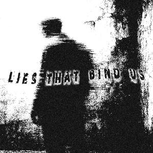 LIES THAT BIND US