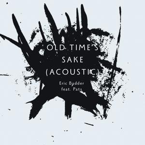 Old Time's Sake (feat. Pats) [Acoustic]