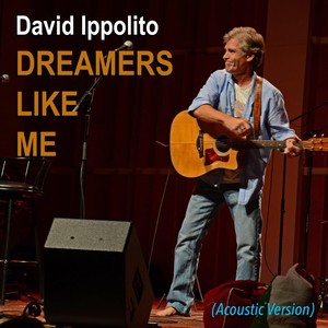 Dreamers Like Me (Acoustic)