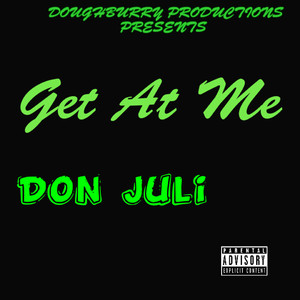 Get At Me (Explicit)