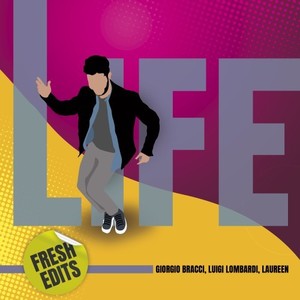 Life (Fresh) (Extended Mix)