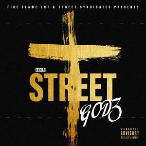 Street Godz (Explicit)