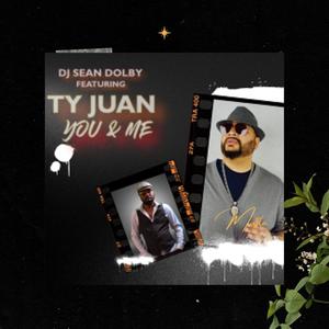 YOU AND ME (feat. TY JUAN)