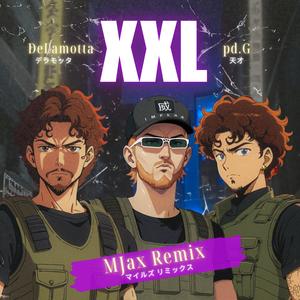 XXL (Remix) [Explicit]