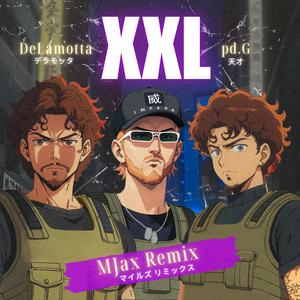 XXL (feat. MJAX) (Remix|Explicit)
