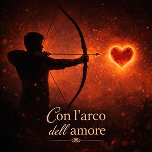 Con l'arco dell amore