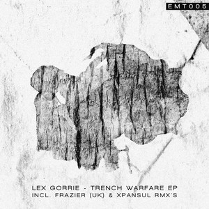 Trench Warfare (Xpansul Remix)