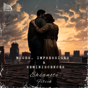 Moods, Impressions & Reminiscences Op.41