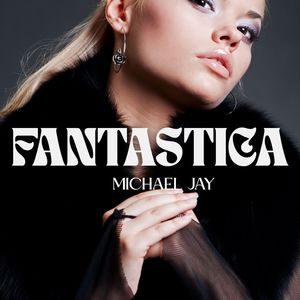 Fantastica (Explicit)