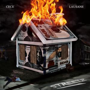 Streetz (feat. Lausane) (Explicit)