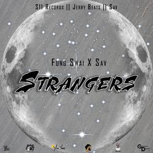 Strangers (feat. SAV)