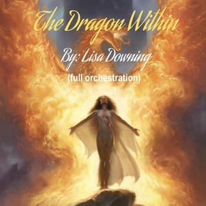 The Dragon Within (Full Orchestration)