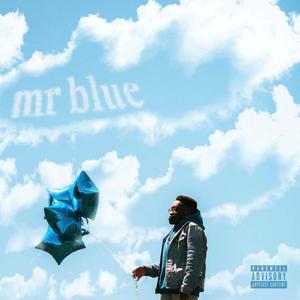 Mr Blue (Explicit)