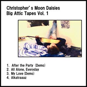 Big Attic Tapes, Vol. 1