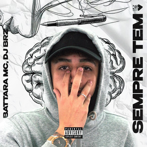 SEMPRE TEM (Explicit)