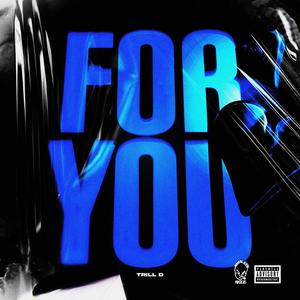 For You (Explicit)