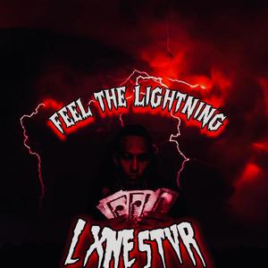 Feel The Lightning (Explicit)